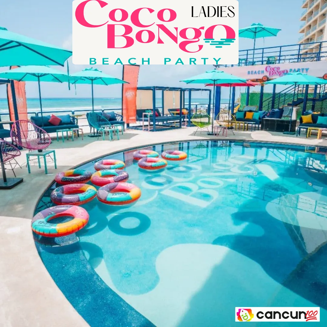 44 CoCo Bongo Beach Party Promo Entrada Ladies en Cancún - Image 1